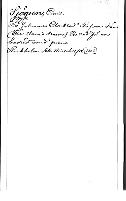 Sjögren, Johan Gustaf Emil K
2.

fw M
xPIMQÄI  maa: jfr) W
Ådéawh W, v
 .ÅA ååh-:9471fofo

A..