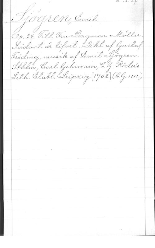 Sjögren, Johan Gustaf Emil 1
0 .

f ff (270 QÅxlniÅ x

(Om, M  :7252, .67764   Q Wai-mg
I yli-(ÅA , 0632. Åx .Off .   6-7!
vaczqulyl Huka Lf i 67] Wij wjoijå Mu, I
   ja Laem 
  23357144? [lfdå]  ffffljå

i
I
i
