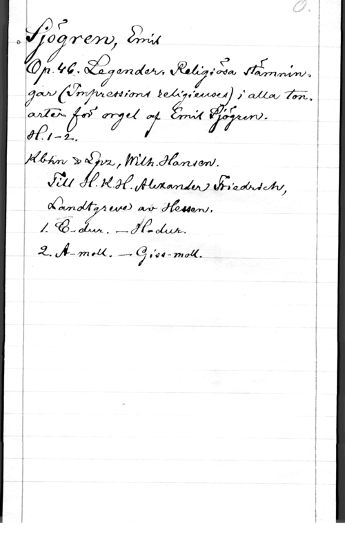 Sjögren, Johan Gustaf Emil 7
få WW Jim

H.. 7

 ä) 05314,, 
I  -MMÄMWW .Än-6116111!
01201002, M)  

:idé-Unna. mgåu-rnod.

 

 

.44,029 m4 .åh- ,-03:., nåwwq
1 1" man, 7222,
WW (vd