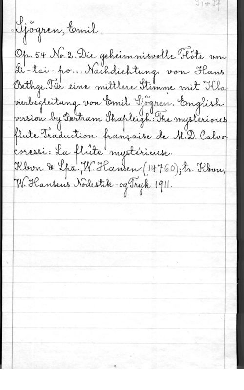 Sjögren, Johan Gustaf Emil I

"Häfäzzwmå  i
CCTV. w JG. mc.,qu  MW;
WW W WSW M Mai
4 vwm  
 We! OV!!!  

m: in, me.
malm-vv (Bl  WOW?GO)57ID;L. UMJ

 Jam-0?qu lCIH.

vi

 

 

i
å
l
I

I
l

I