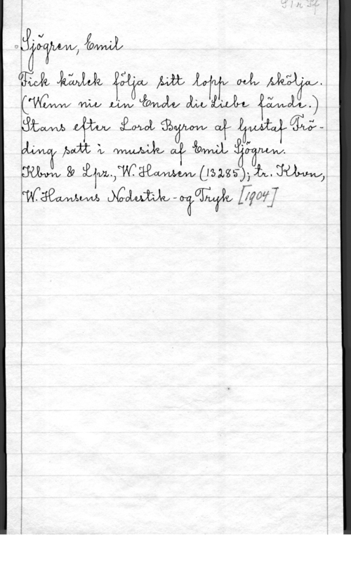 Sjögren, Johan Gustaf Emil 1

0 ÄÅÄCYWW, goawai,

 

CX
i..

890m Uficw :KML :EUMM CJ? 

WWW., Mim-0?qu [IW]

 

LJÅW e"  www.
Zl;

[WWW 80 i1m.)WåLEWWUsmb-)5 in, :Lawjä

i

i
s
"i