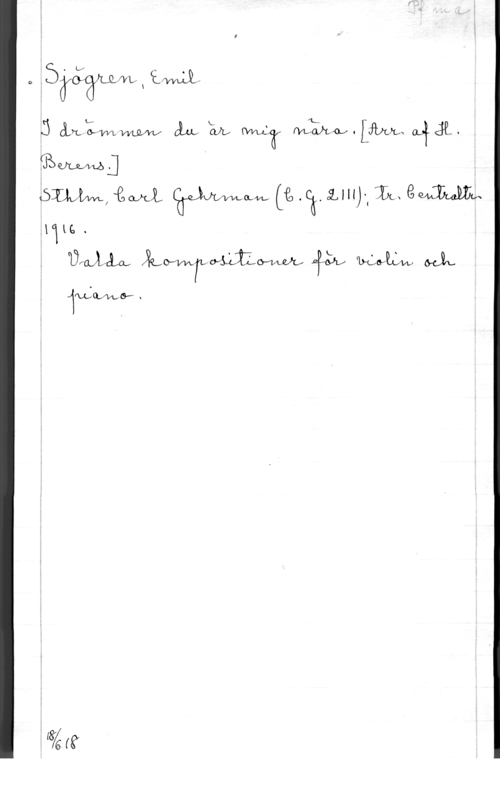 Sjögren, Johan Gustaf Emil 0kiwwll,

Göm! Qui WULW (fa  :Lilly  em

V1 KG. .
  ååh! Måuw, Ö-Uvn.

fiwmöf .

(62 (8
