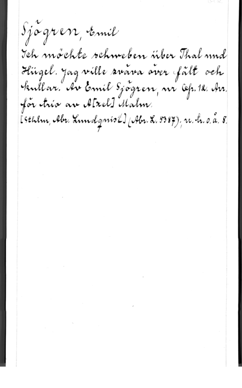 Sjögren, Johan Gustaf Emil åyotåfvml éwb .

:MÅ wweLMa AGÅWWÅW Mm än)va fwwag
 zu? Arm-v Amfotkwv W L WL,
kawow. Jalv  älg?me ww M, 
 vtvéov w val.ij 

mmm, vM-v, mxgmil Mim 26. av 1151); w vä. 0. Ä, i,