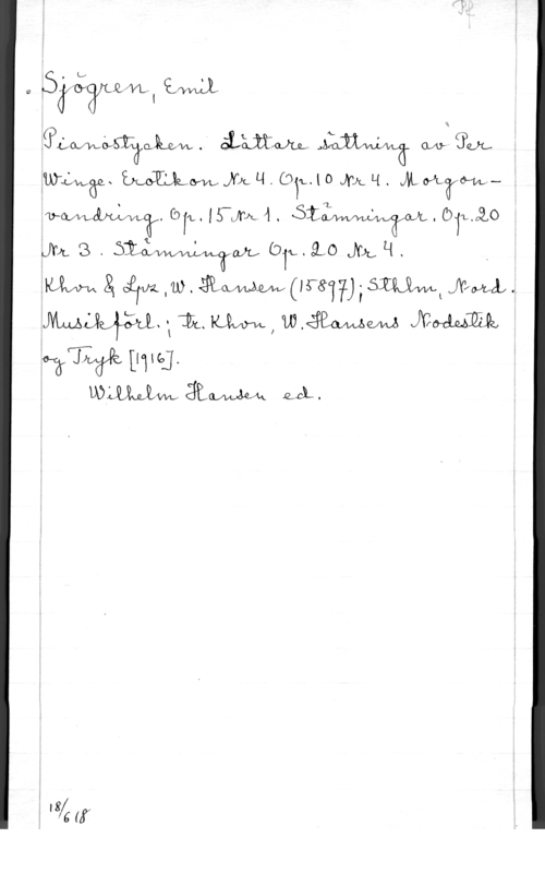 Sjögren, Johan Gustaf Emil c5 2.144! ifmll
SDwaéfmaab-m .V  AM omr gun,

  JÖL. q .  l 0 JYUL Li . oäzäzdml
"2.
o

 Q) TL. ISP-JUL  .  . (911.020
3 . (L I - 0 L. .

 X; :iriz IU). ÅR,MMMV(IÅÄSCI?);SIWL JYLML ..
-kiPELsUmml wåmw JYZWM

 Dale.
  acL.

X
:IHY