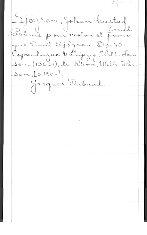 Sjögren, Johan Gustaf Emil I. , )
g? KJ kwdlif
. WB" Q  N69 Mm,     fm, D

. Lö   K- efvl. .  0- LI  .
ä: l M1.,  q  L Äpowv -
fw" ä Wsz- w 1

QåfofVX-f (xf) Q:- 2) I  -rjbexauwfvm (   vx.-
...fÅQf--wf-L.. t1:-(3-  O Lil .

ÖLSQQVM, b gldåywi, 4