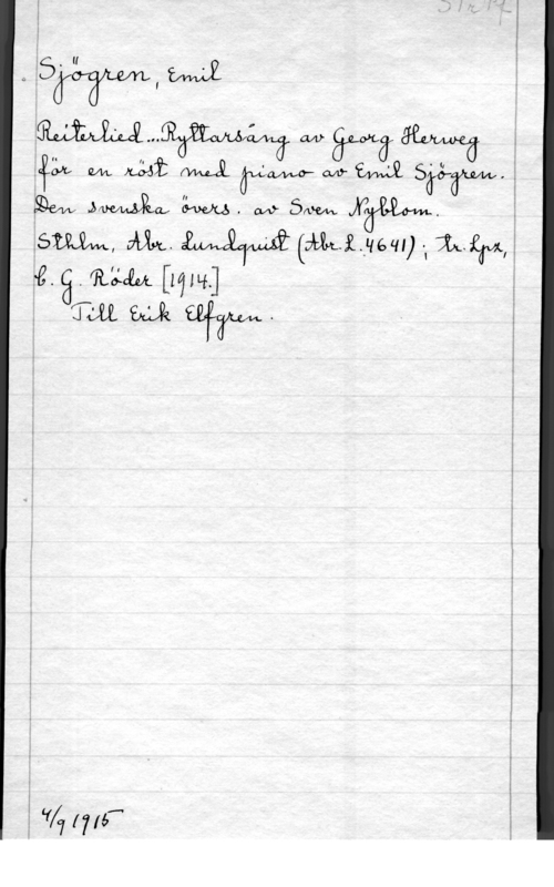 Sjögren, Johan Gustaf Emil f
. .(5- " fmzl .
 WWW, I;
 i 0 I.. fcvwä av   :Mza I

 Mm.  (MÅL-116m .I mark,
 ä . RÅM [WILL]

i Twi 94,21 ahah..

 

 

 

M7 171.17"