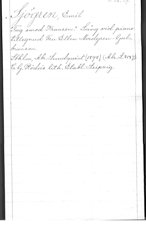 Sjögren, Johan Gustaf Emil II(KI
o xsz ngfnfzx 

:LIQI .421774-0KZ leaÅnféfjfrU , C fafyz (Uf f (11.1ny
n

    

,Åczfrzfåfcrf u .

 .Méwj-WW] dålig-137),
   

V1711, .fuzz-Ä
å" J