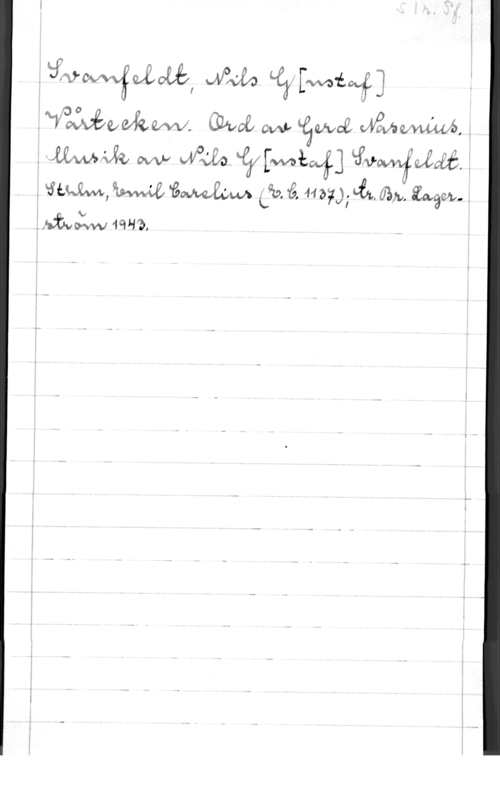 Svanfeldt, Nils Gustaf ivmqfdow, WMA 
.WmezeÅQMf-v; and, Wu- Hfåafwä JPMWW, .
. imdb W  äfvwwfelaéå ,
. SLW,W"5NW&M Lev, 15. m7 31.42. (M, iwåw-.
.hf-våw min,