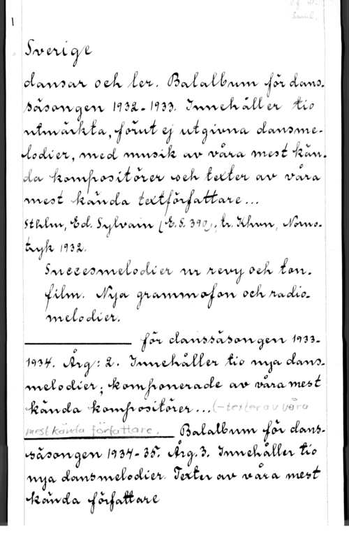 Sverige dansar och ler Smmfyéb
vfowvvwx ocÅ fw, ÖÄAÅWÅÖW få; Åwa,
faälkwgm Mm. Im, äkaww fm
   ongwma.
looken, www-f,   Måwcv wwé 
vilw viga wméiiotvw wwfv fåwgw W voi-m
www-Å izåvåw äwfkféufwäwem

sim, vw, s"qu LM, m 1,: .L MW, www.

Miu Mm,

Småiéwwwvåwåd av fvw www? 02sz Åafw,
fwvw, MVÄZJW  ovånwgdo.
man
Ö  vimfååxämgm 40733..
WMI. MV: å. Ufwwvawm fféo Wu ofwwv,
mdowucw; "femjåwwmwoge W måwwmwé
wåvwäw M 311- 35: ångra waevvww fia
o, oefowväwwwwuwf  M!- Mowvv mwf"

"fioåwvecv