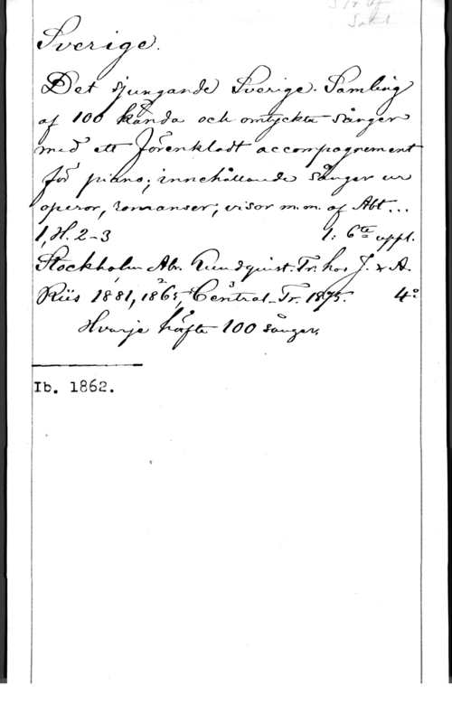 Det sjungande Sverige fän?

ijm MJJ f.
7 få aåfyqa., 00,Ä.-- Jlauyw
071.1.,ijqu luff- A,ccmjfzo 11mwa

(- WQXÅIÅQMA) P W
70,", 4,71",an mwaf M. m  , ,

1,243 1.- 5,3:
 Ja. 62A74m92yw1

:Mä 198616227M1H2-:o1 4:?
då? år 700 42:37,,2

Ib. 1862.