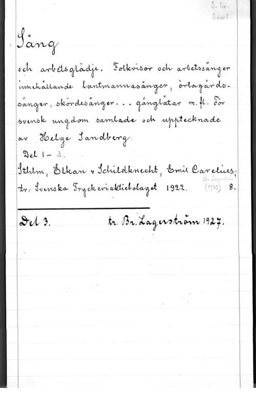 Sång och arbetsglädje 3;me
  Ewmw om wméåmäw 
ÄQWJNWOLP LWWMÄWW, ä-fLMJÅLN-oba- E
gbiiww, bwmww. . . WWW my, år;
:fska ÅM,.,,Vf2(flfm bmw ÖJA Wewmbm
 A:äfmhåw jwowwy I 
 mL s.. få, .. 
28mm! ämm, V åwoumw, M ewmg
ämm (Sw-bämmaaidrwwäd 192,1,  8.é

 

 , ä 1
I

 

WWW-.n ...MM M