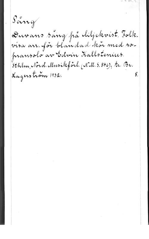 Kallstenius, Edvin yoga 

WW ww, -fofv   mac-Ål han
wwwjåcf W  Kovw 

SfmpvnwåJÖvaÄ-vg, LMM, S. 5623)?  CDM,

såwämäåw mm i,