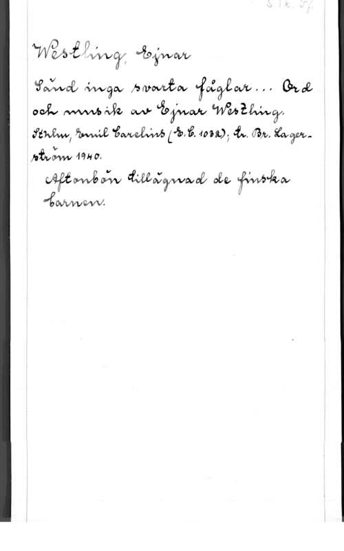 Westling, Ejnar Olof 3703406, wäw hwwvfaw  .. Cäwe
ova  M  
féw, W "gav-VM [åxå 4033); iv. (IM, äga-pfI-RVÄW., 4671-10.

uafimwgafw méafvvwaå ole, WJÄOV

ämm