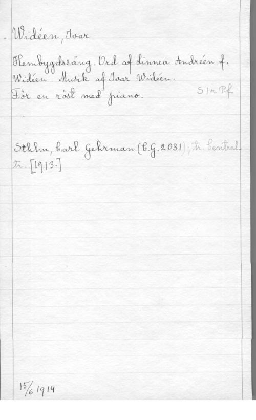 Widéen, Karl Ivar Natanael WLÄéWlfjfu-m

Wemgwä, m1 4 MO., W eg.
wcåzw. man maldm www. n

:m w wa Wu W. 

5 E

öm, BMX W (13.8.1031: ; ii; . 
XL Dolls-1

 

WA Iqlq

P

.Å 4?