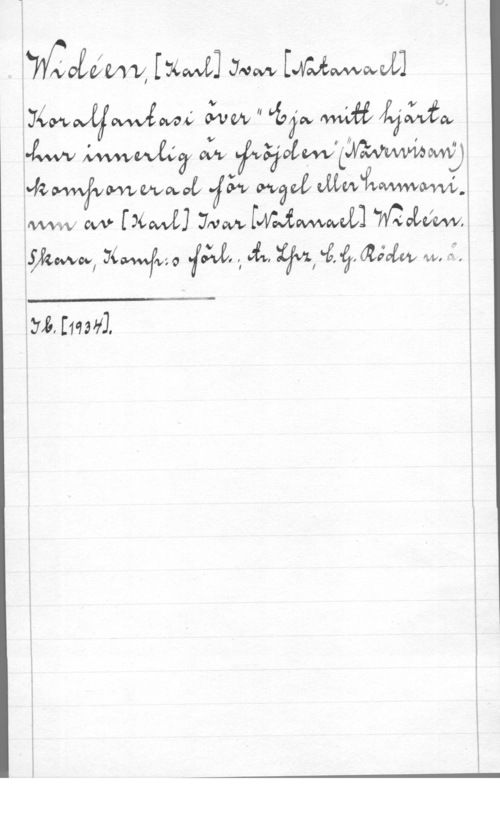 Widéen, Karl Ivar Natanael WÅOMW W] Jm www]

 :NW u    
 www? ell-v fwijwfpmmmy

Ph mvvwoff :w omädl 
 [xewff] Ujm  chvhfefwii

iwewwl Uéwwfwzo  3  :ff-ä, aåvfw w Ä, l

M, [11qu1