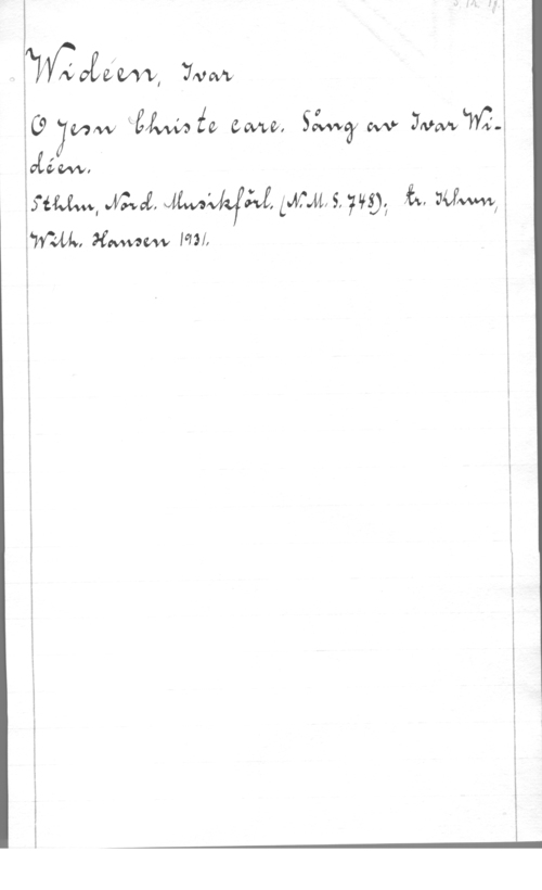 Widéen, Karl Ivar Natanael Ii
 j i
 wa  fe wa, Sefwwy M vapwm-ä
ävffévw, ?
WW, .AG-.4,  1464414419; i, MW, i
 xowww Mål,

i 1

 

 

I
i ,
I l
i 1
l
I i
i :
I I
I a
I I,
z
i z
i l
" z
" i
i I
z I
i i
; I
I Z
i i
i 4
i 
i
i
I
I I
i
i
I I
I
I
I I
i 1
i å
i i
9 i
I l
w i
i e
i
! 1