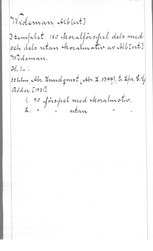 Wideman, Albert Otto Wilhelm Qi  IW vkm ÄV: ulf avfall: MWÅX.
ävefjva: Mim  M, 
:ma-LMMM
.95.1- L I
isfmlvlla, mxgmä Mun, :6, my, Hjul i,
HUlewverflw [Håll

4, 010  med vkmwzwvcyåv,

i, II f. lf ,

WW