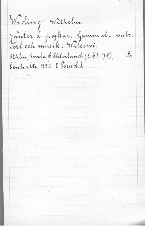 Widing, Wilhelm LP wwwfwvvz- vvvuh
m w 07 ,
ifLWz: WL  Wim
SWM, SMÅ. f sumo!! Ls. f s. 1759., 31.
fuaffvovum HW. f x