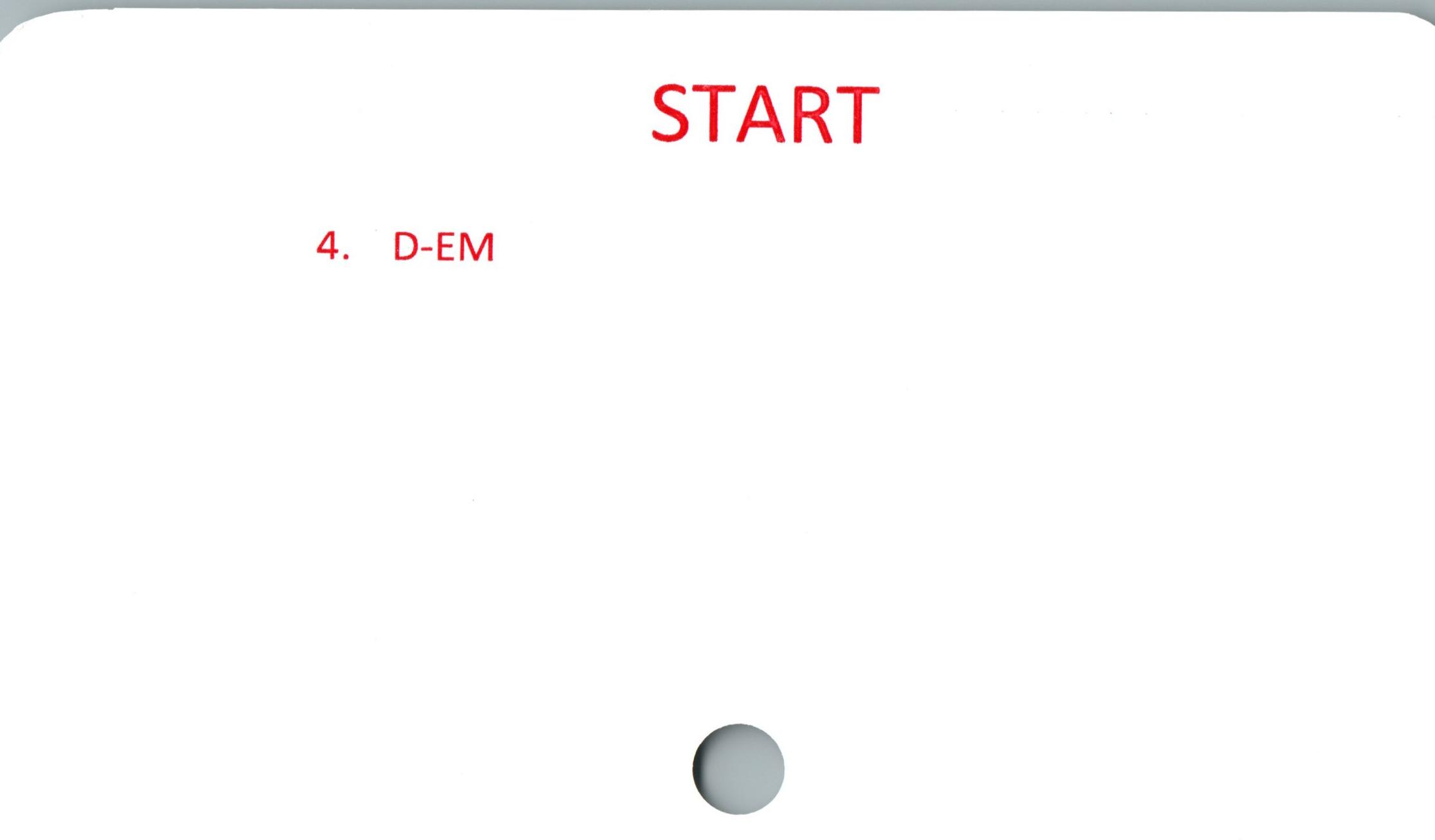 START ﻿4. D-EM

START