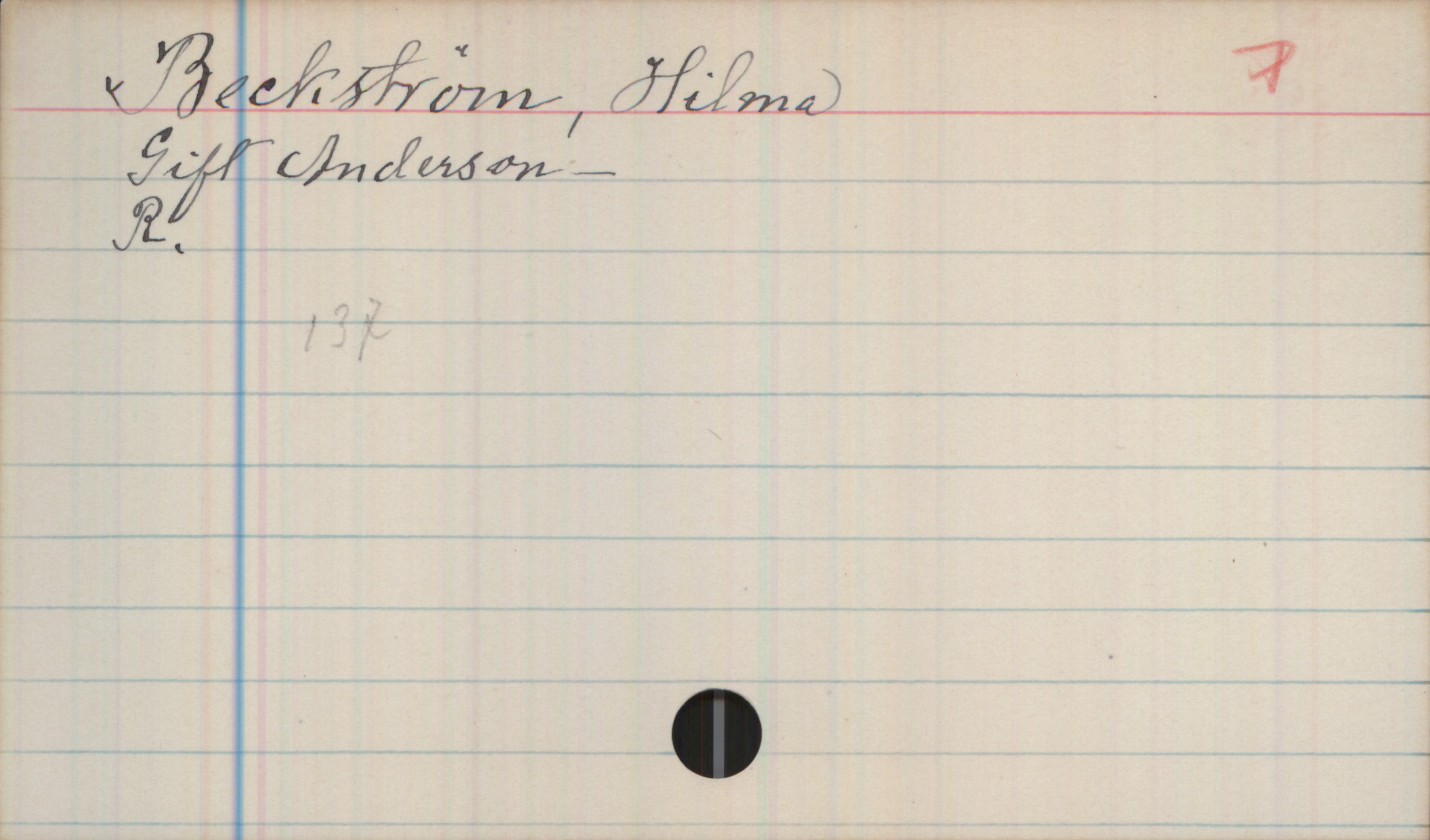 Beckström, Hilma Beckström, Hilma

Gift Andersson

R