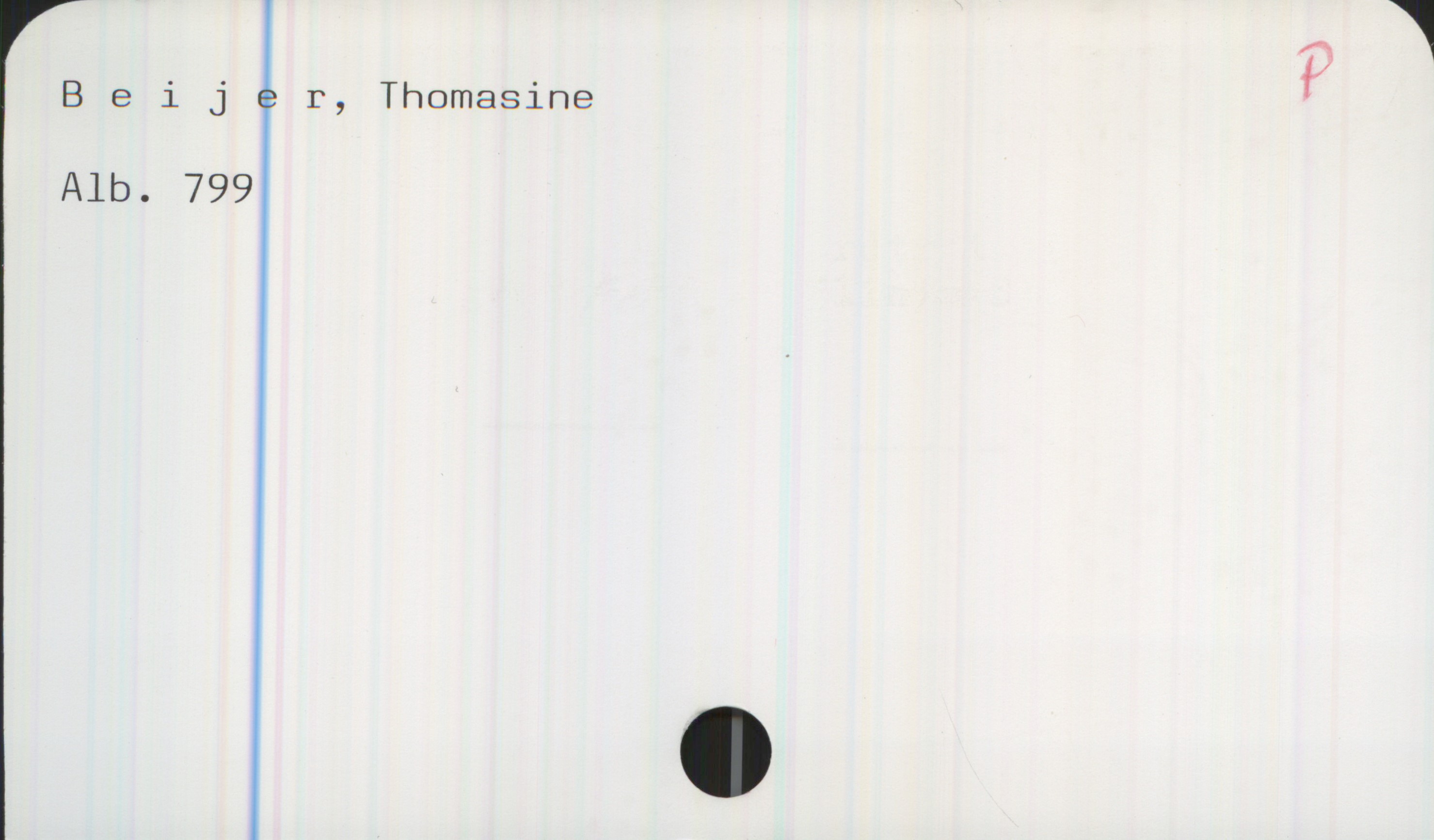 Beijer, Thomasine Beijer, Thomasine


Alb. 799