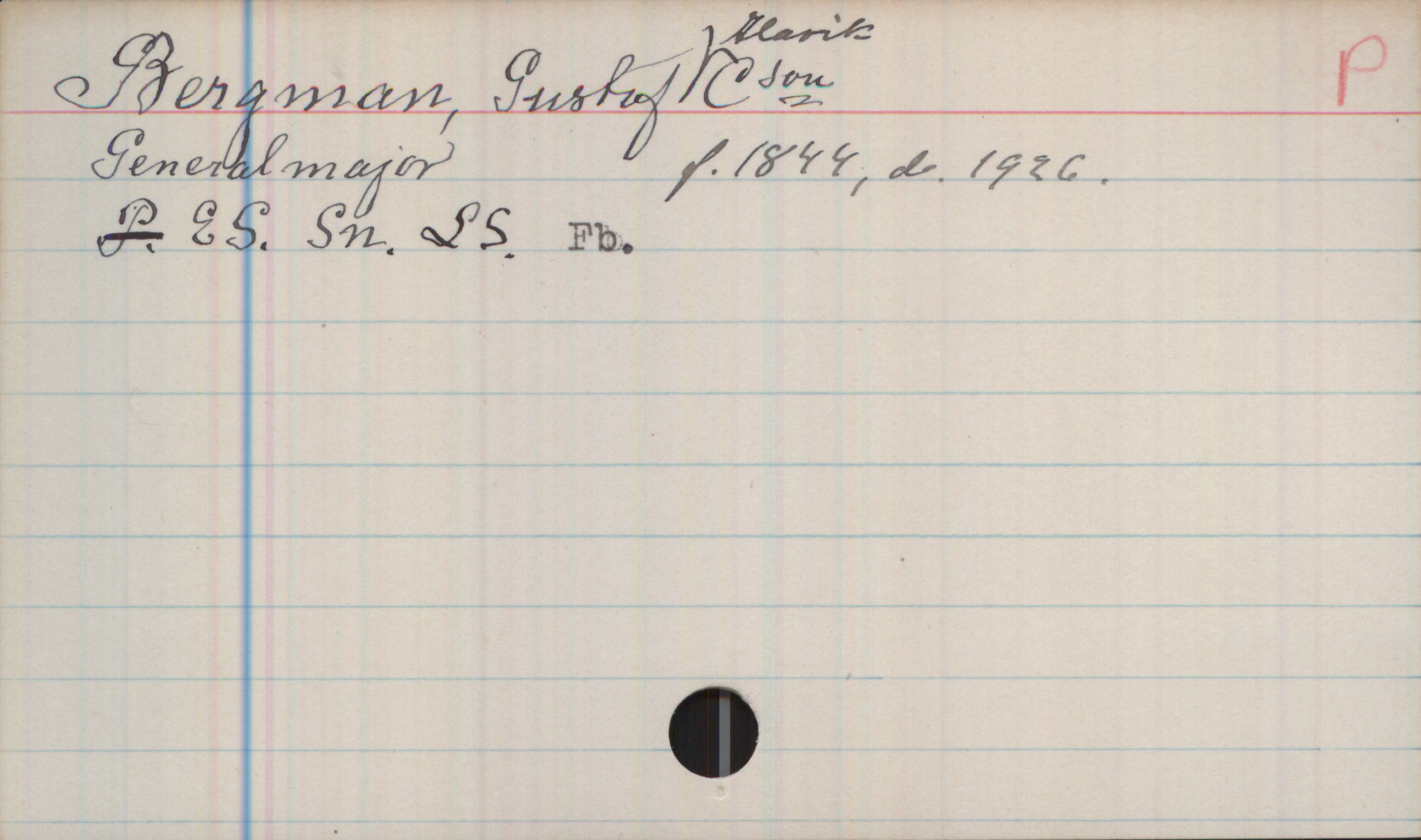 Bergman, Gustaf Alarik C:son Bergman, Gustaf Alarik C:son

Generalmajor  f. 1844, d. 1926

ES. Sn. LS. Fb