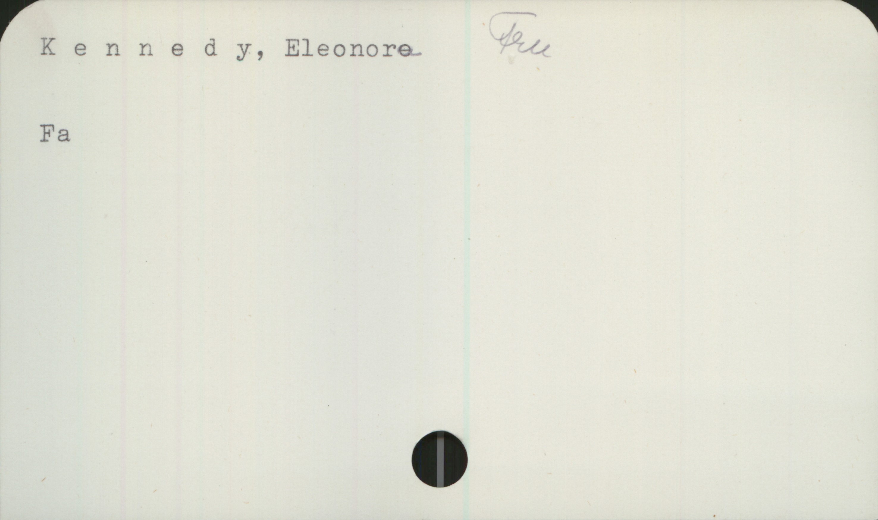 Kennedy, Eleonore Kennedy, Eleonore 
Fru
Fa