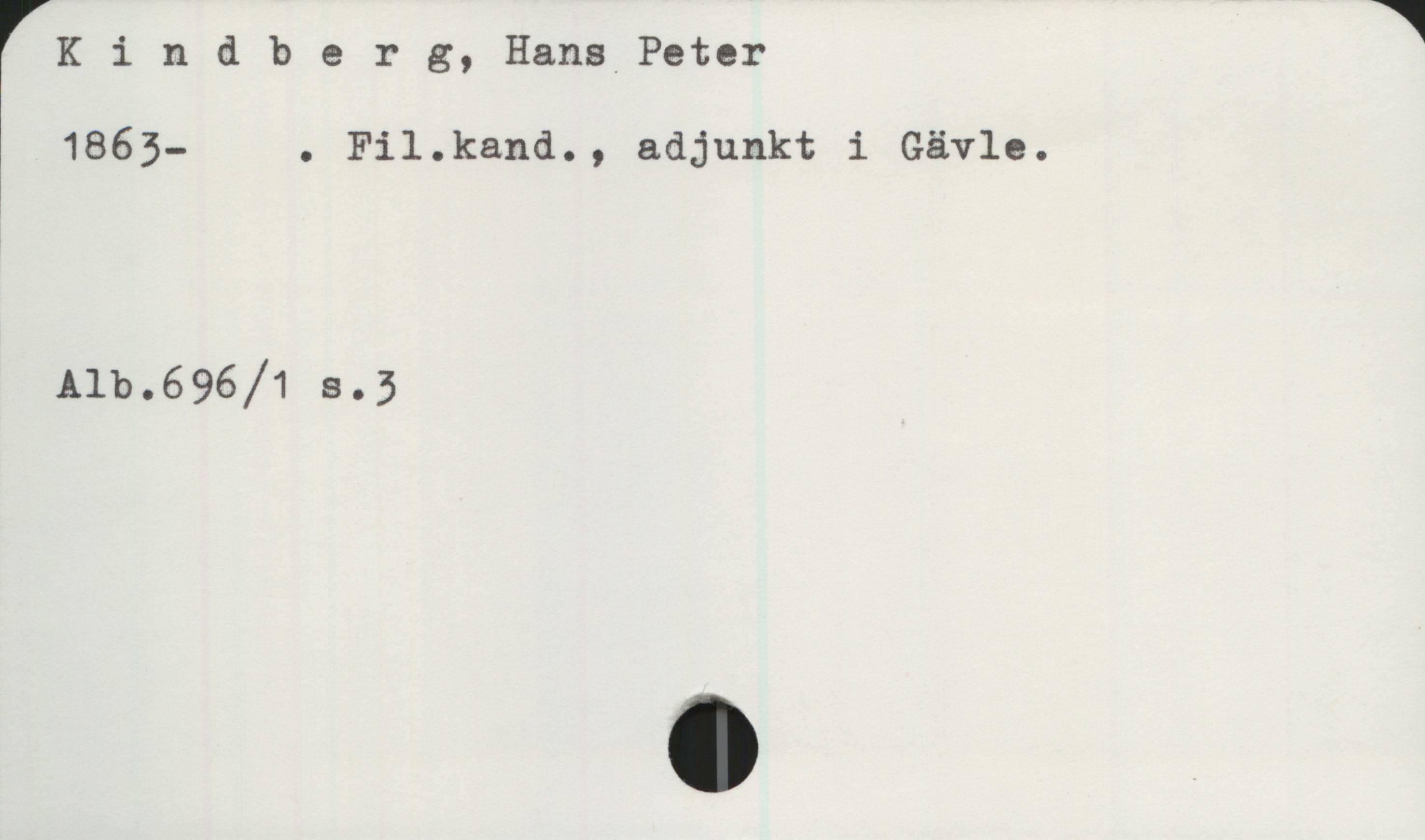 Kindberg, Hans Peter 1863- Kindberg, Hans Peter
Alb.696/1 s.3