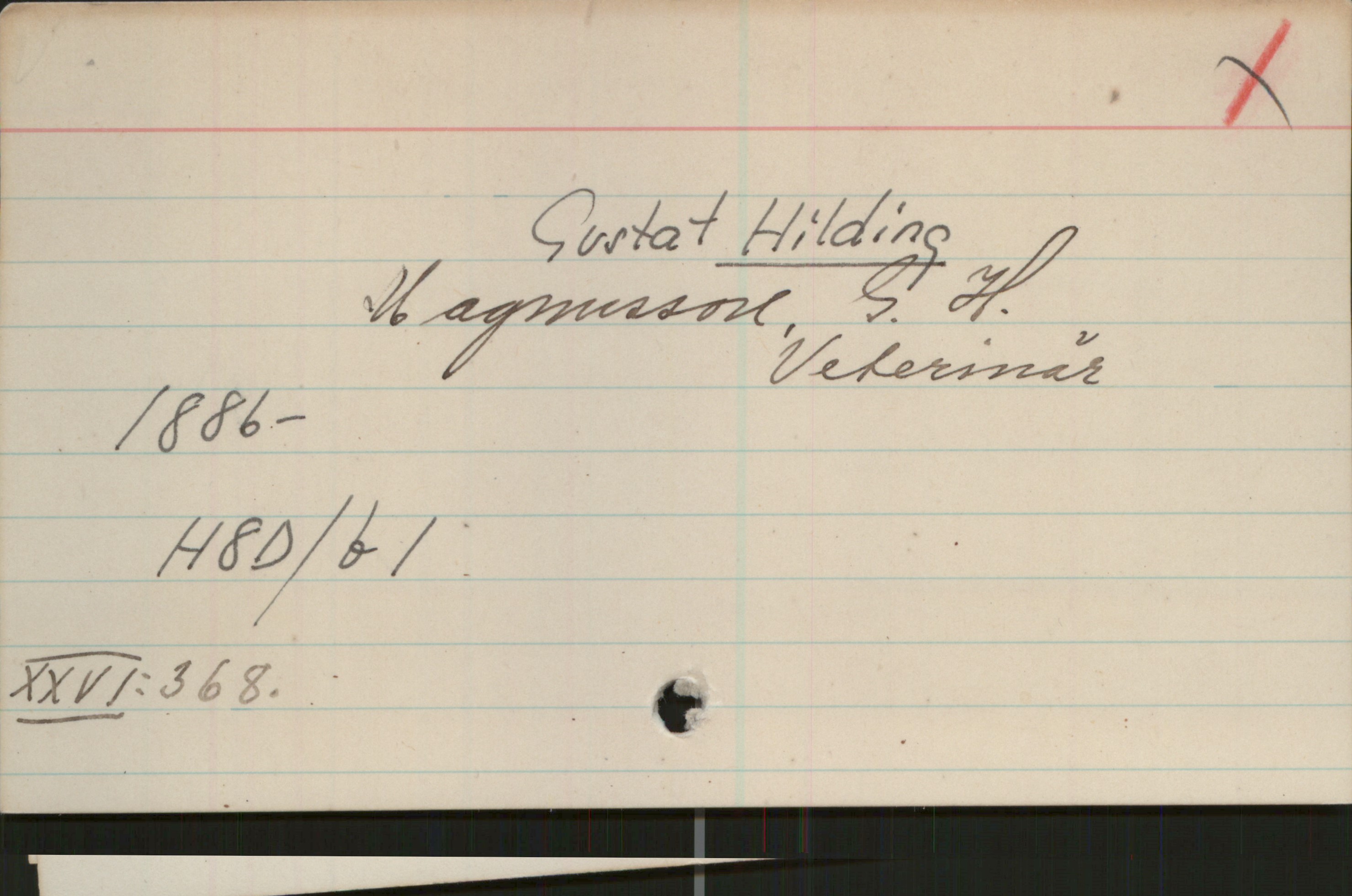 Magnusson Gustaf HILDING. 1886- Magnusson, Gustaf HILDING
1886- Veterinär

H8D/b1

XXVI: 368
