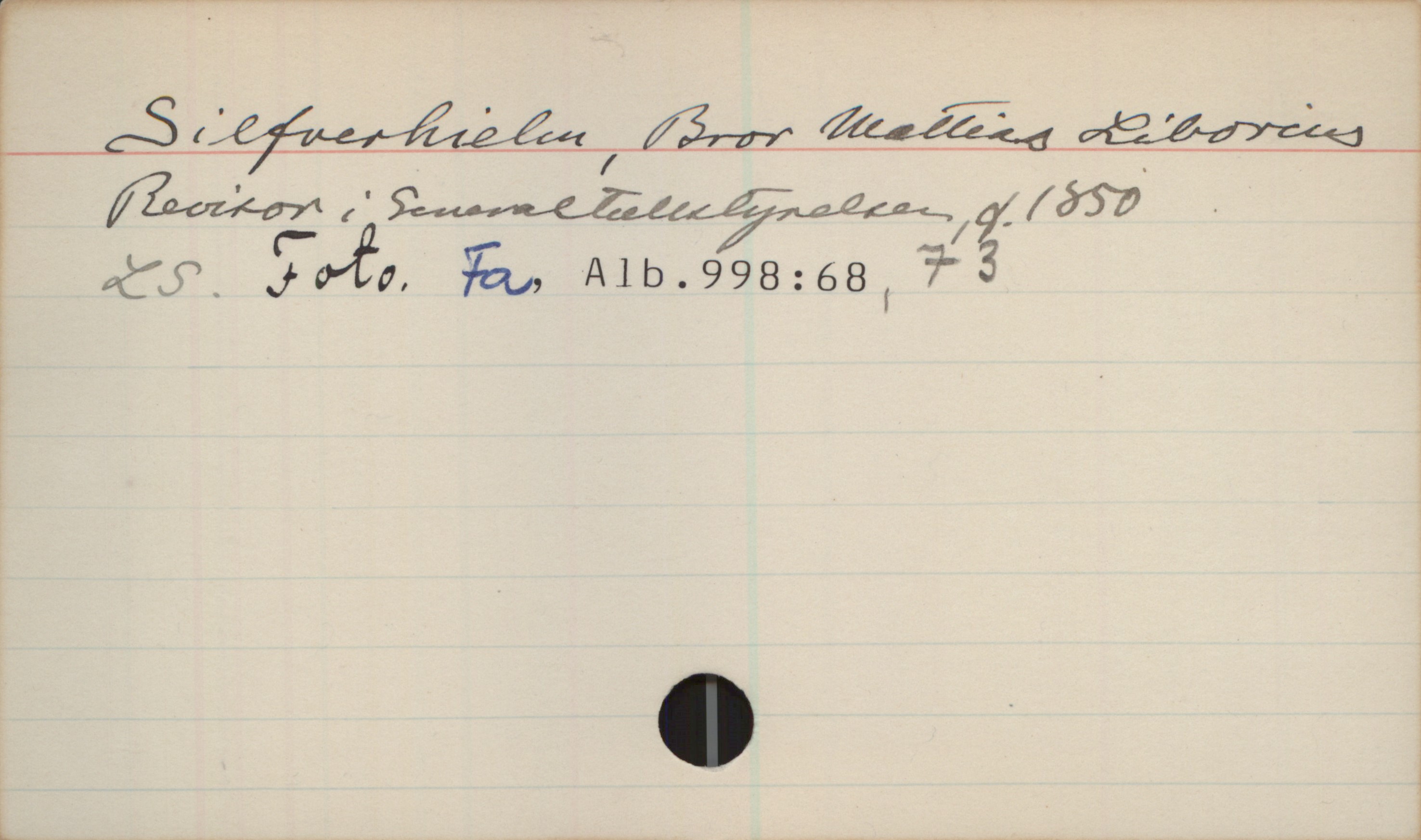 Silfverhielm, Bror Mattias Liborius (1850-) Silfverhielm, Bror Mattias Liborius

Revisor i generaltullstyrelsen, f. 1850

LS. Foto. Fa. Alb.998:68,73