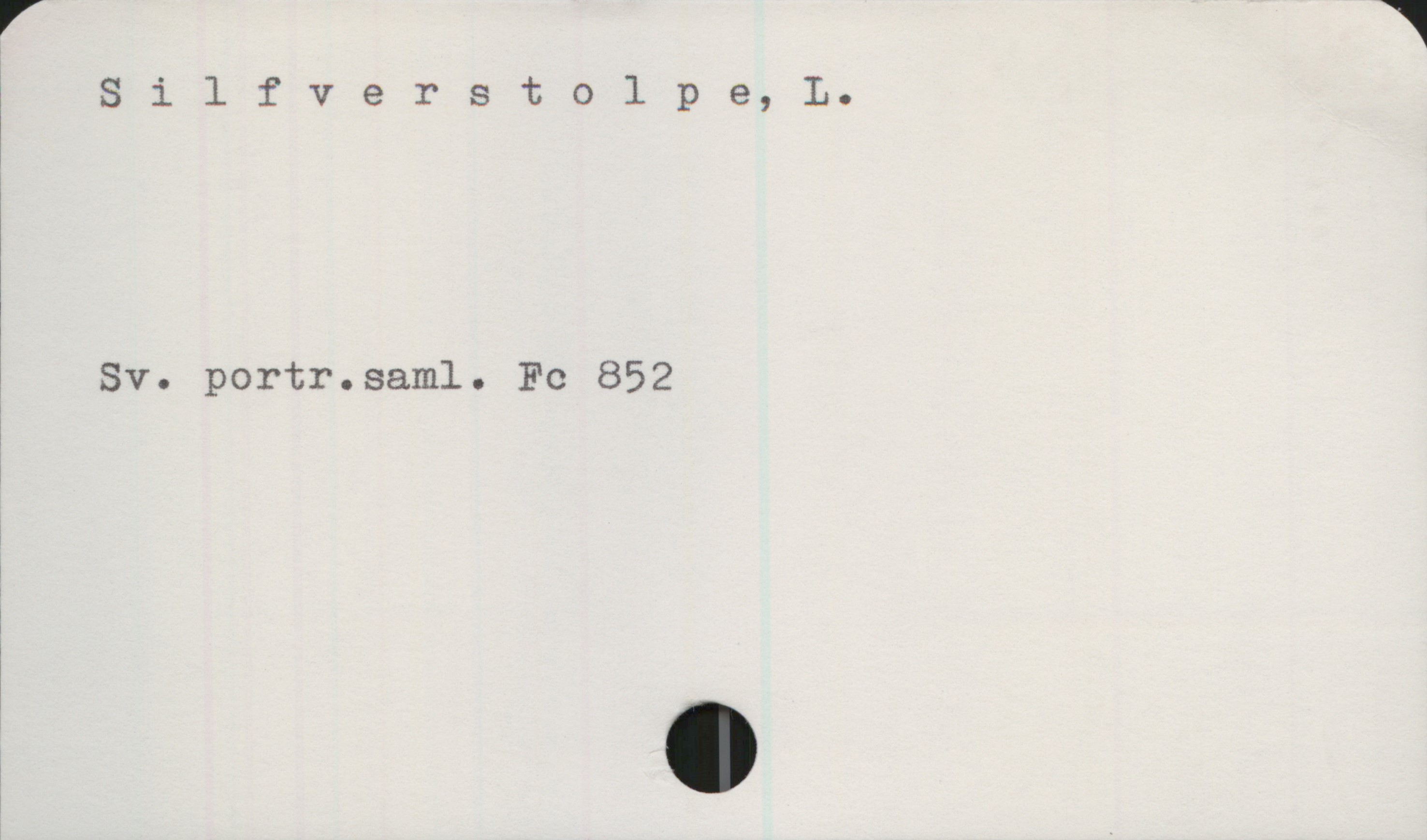 Silfverstolpe, L Silfverstolpe, L.

Sv. portr.saml. Fc 852