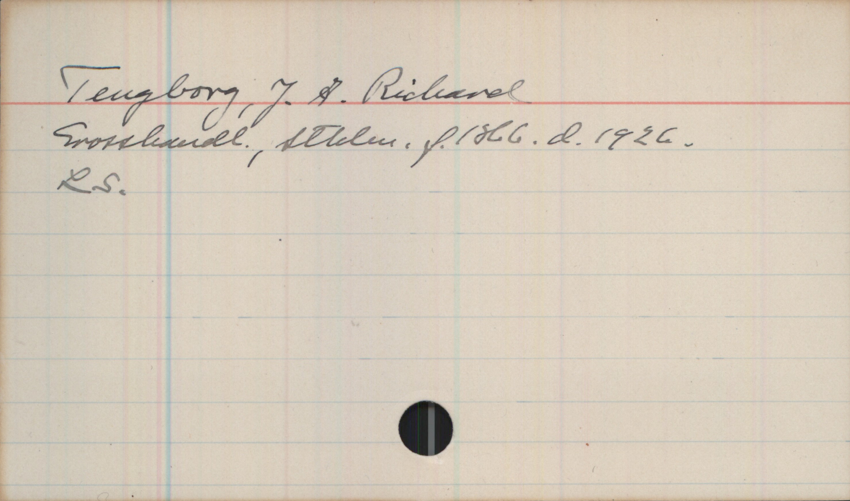 Tengborg, J. A. Richard (1866-1926) Tengborg, J. A. Richard
Grosshandl., Sthlm. f.1866. d.1926.
LS.