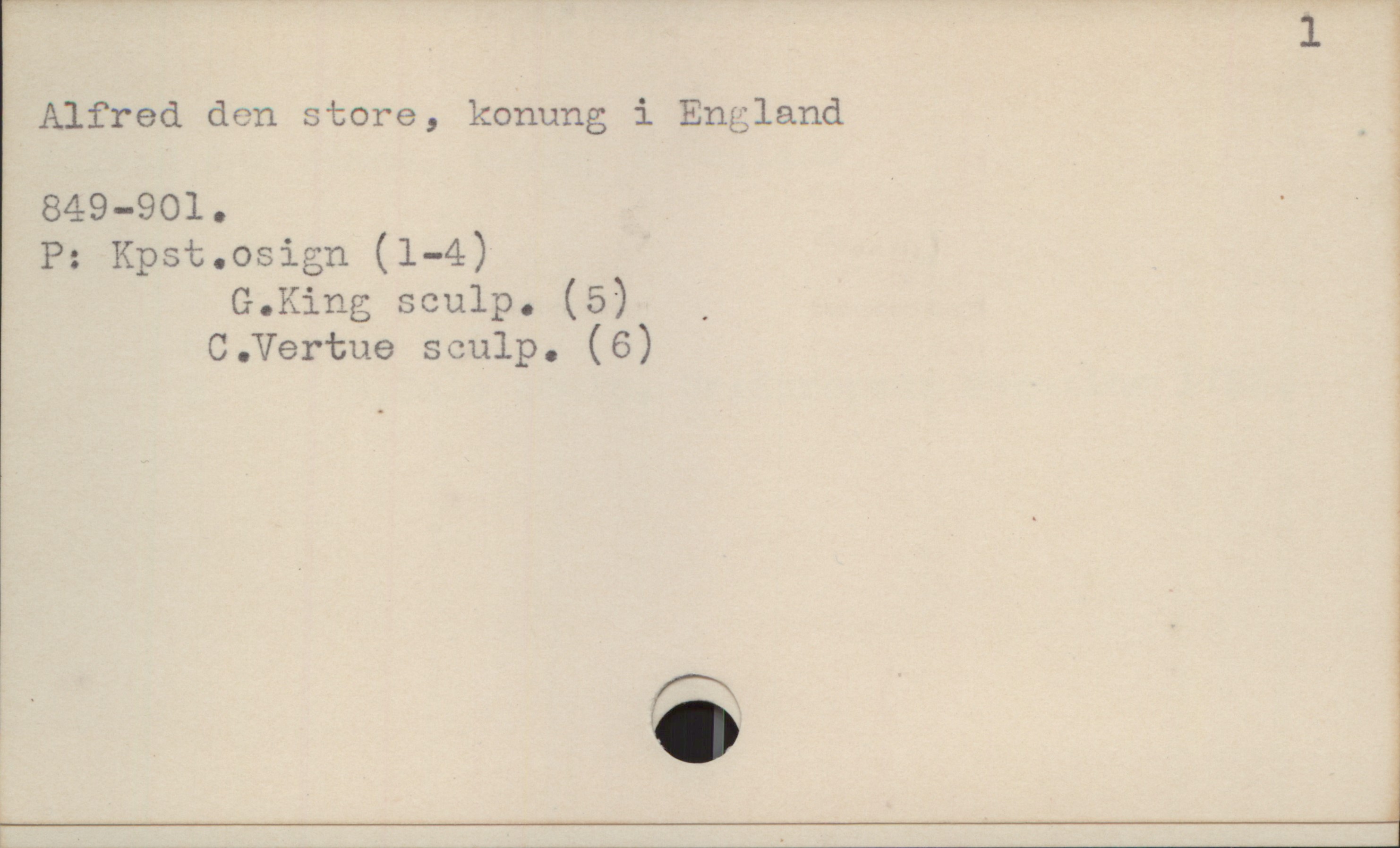 Alfred den store, konung i England 849-901 Alfred den store, konung i England
849-901.

P: Kpst.osign (1-4)
G.King sculp. (5)
C.Vertue sculp. (6)
