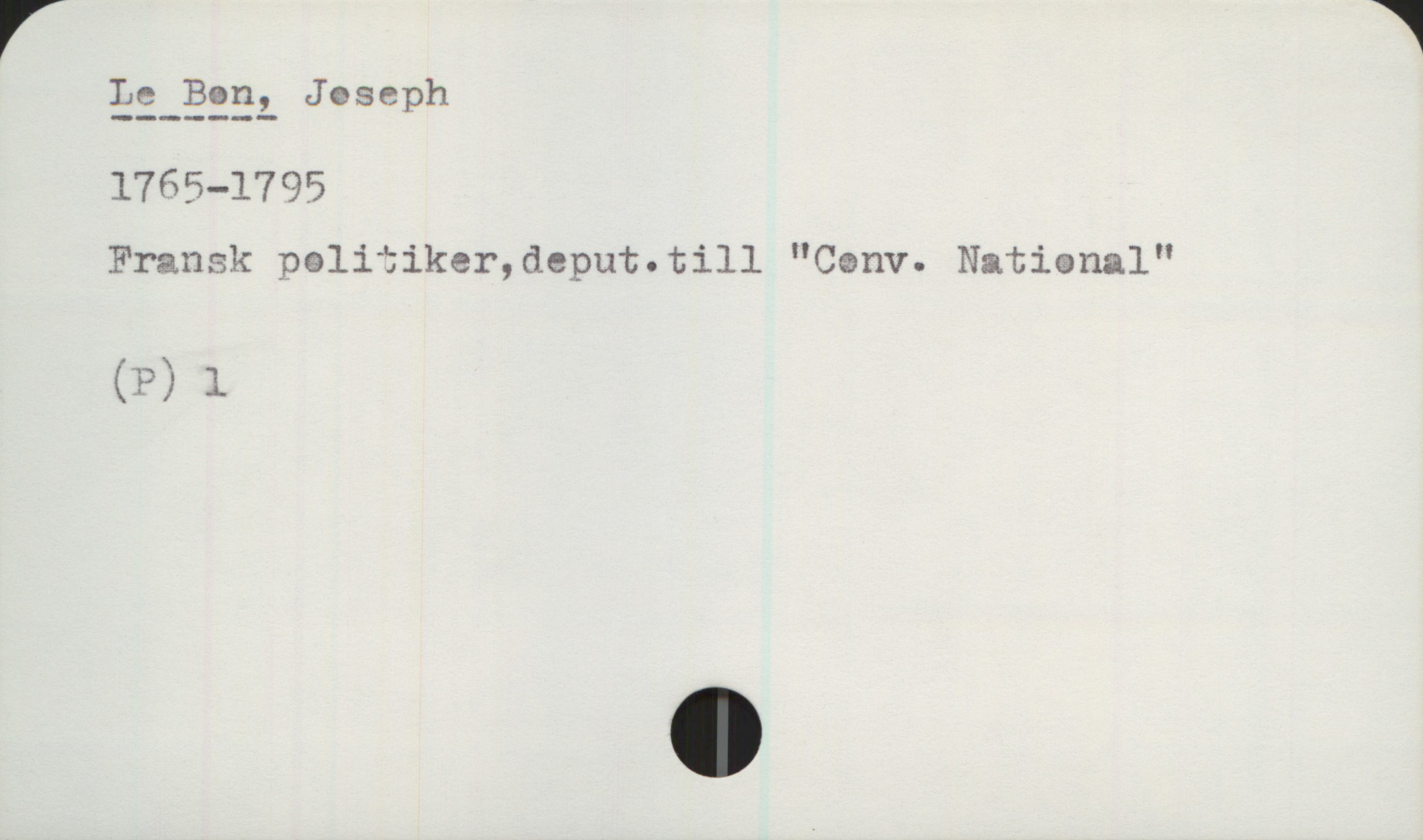  aa_åsel Jeseph

1765-1795

Fransk palitiker,deput.till "Cænv. Natianal"
(P) 1

