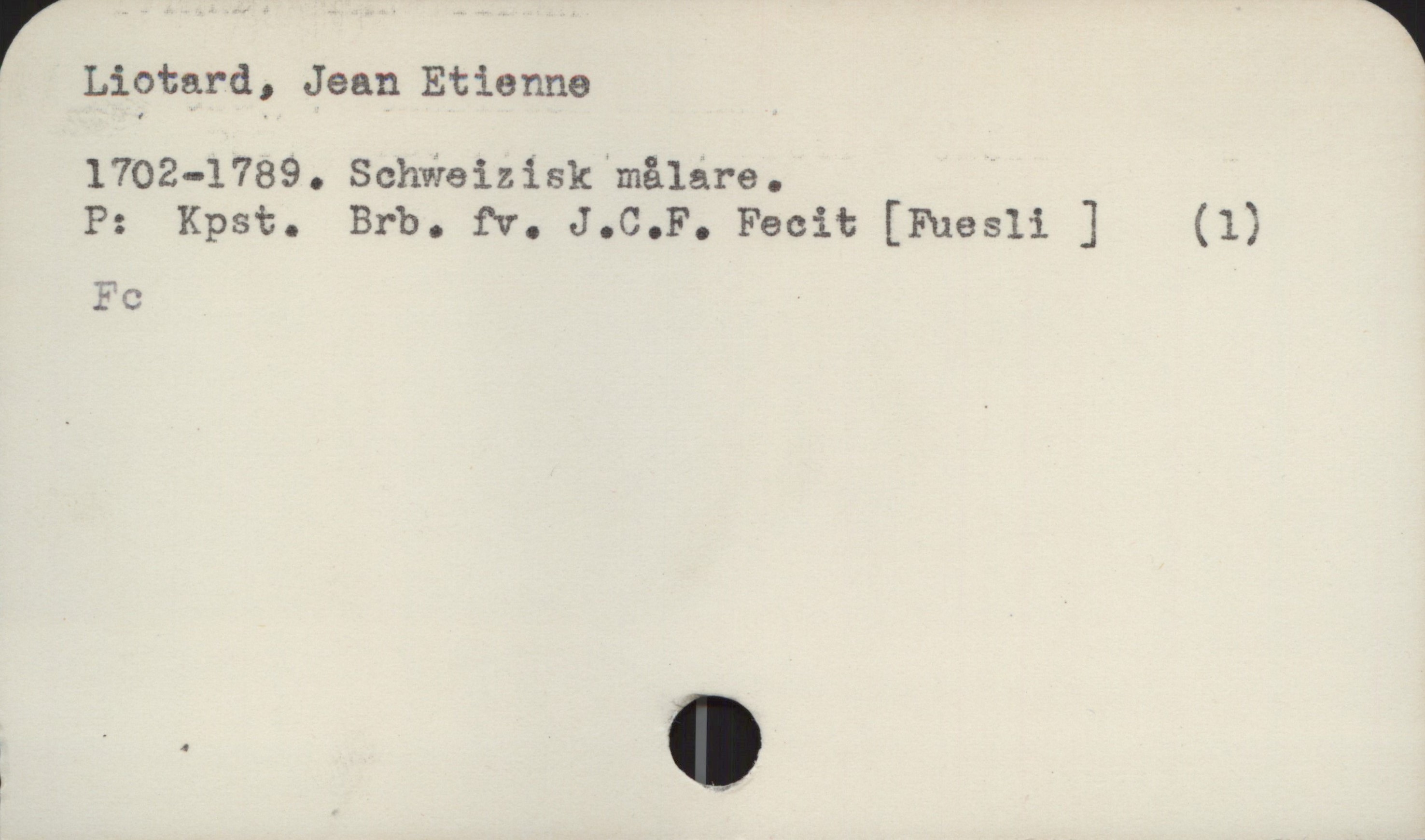  ' Motard , Jean Etienne

1702-1789. Schweizisk målare.

P: Kpst. Brb. fv. J.C.F. Facit [Fueslï ] (1)
; - .

