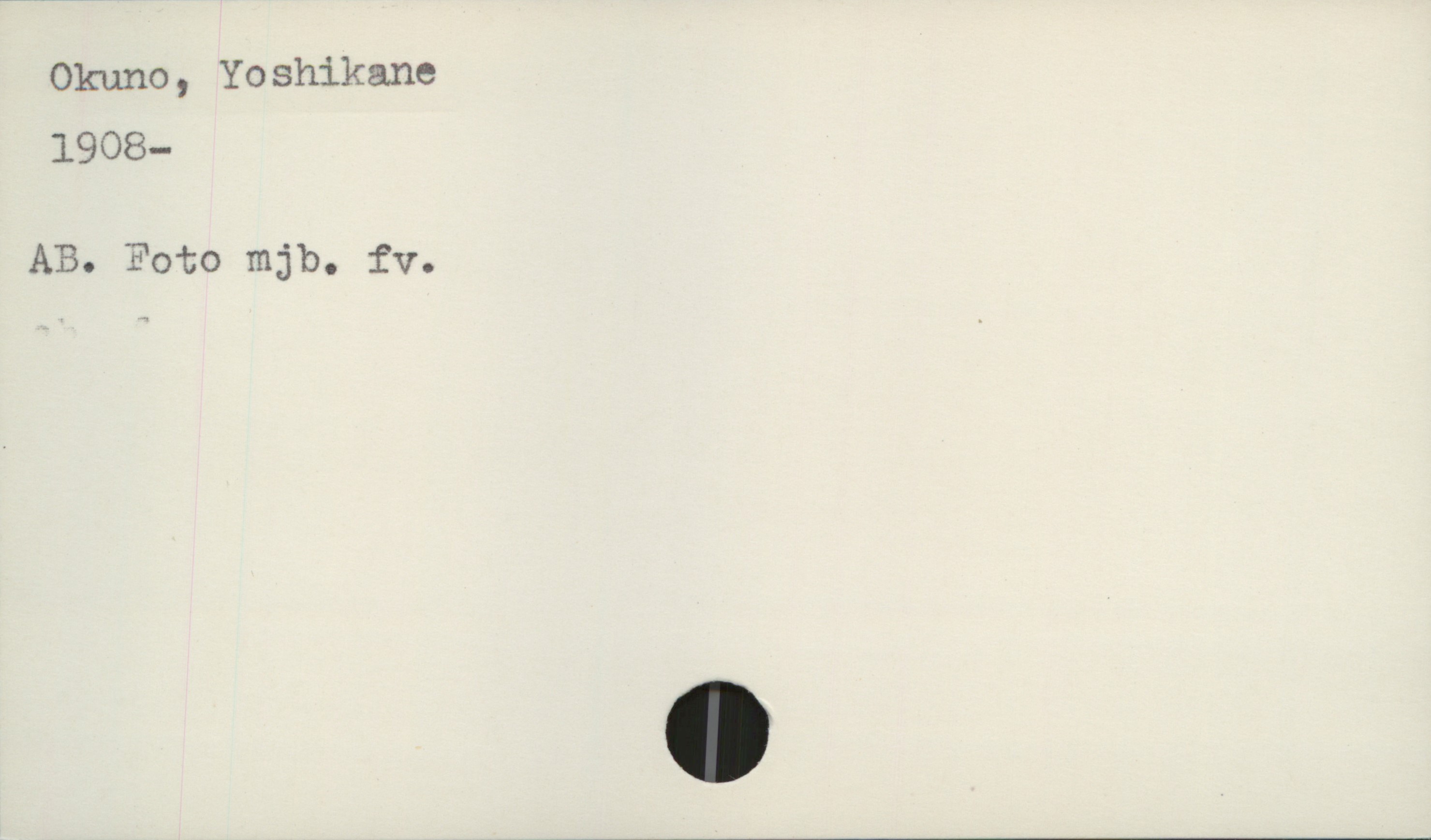 Okuno, Yoshikane 1908- Okuno, Yoshikane
1908-

AB. Foto mjb. fv.