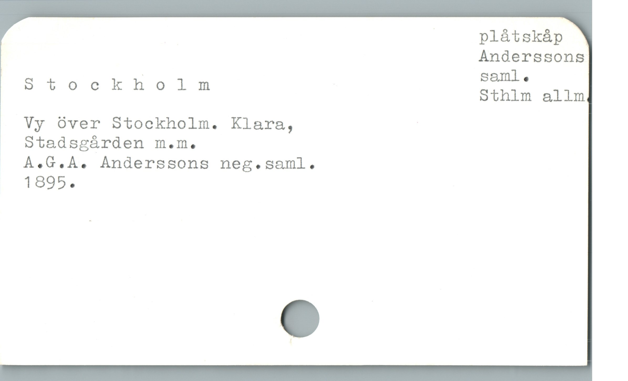  / pláàtskáp
Anderssons
i | saml .
otockholm Sthim allm
Vy över Stockholm. Klara, |
Stadsgárden m.m.
. A.G.À. Anderssons neg.saml,.
1895.
