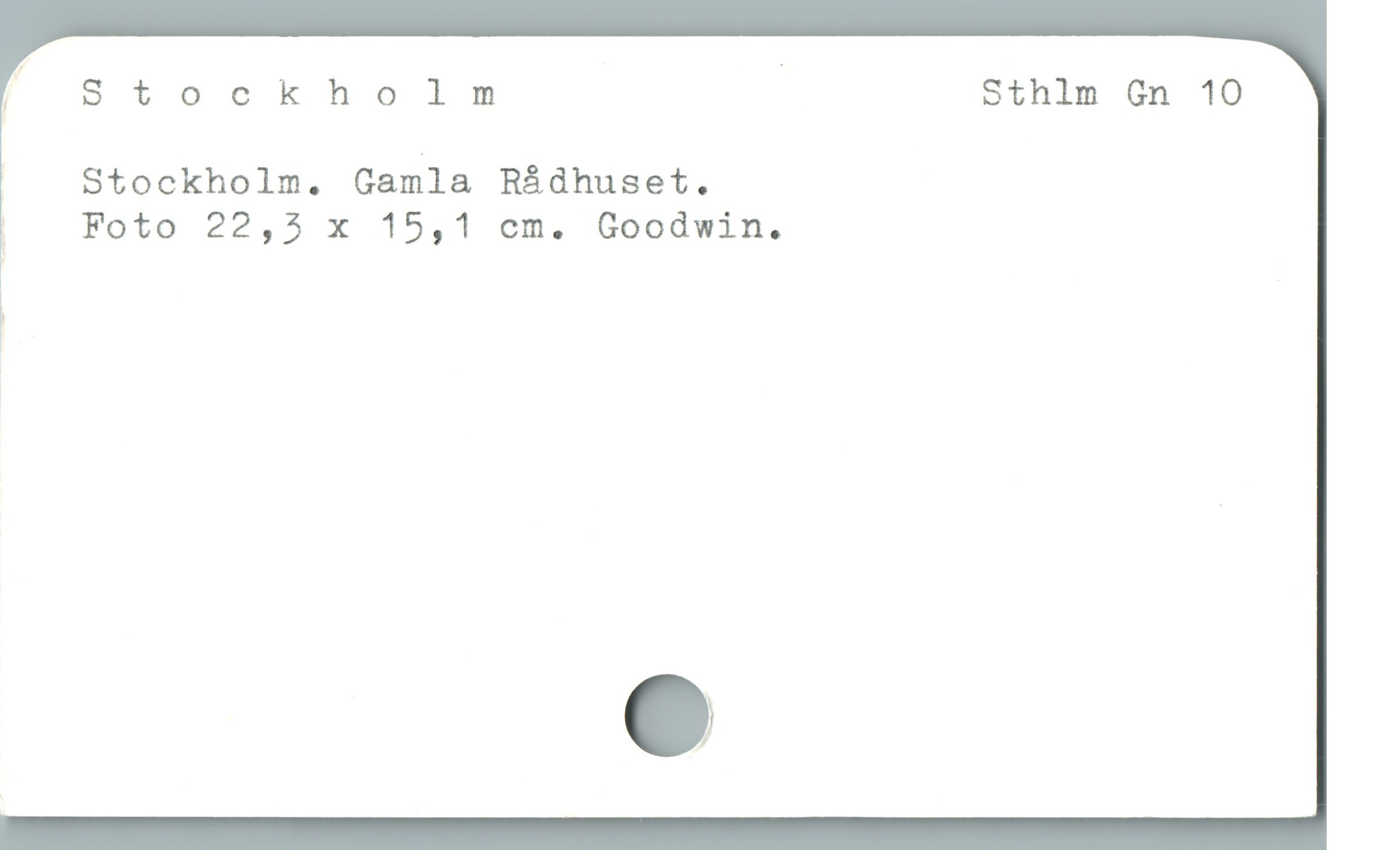  " Stockholm | Sthlm Gn 10
Stockholm. Gamla Rádhuset.

/ Foto 22,5 x 15,1 cm. Goodwin.

|
