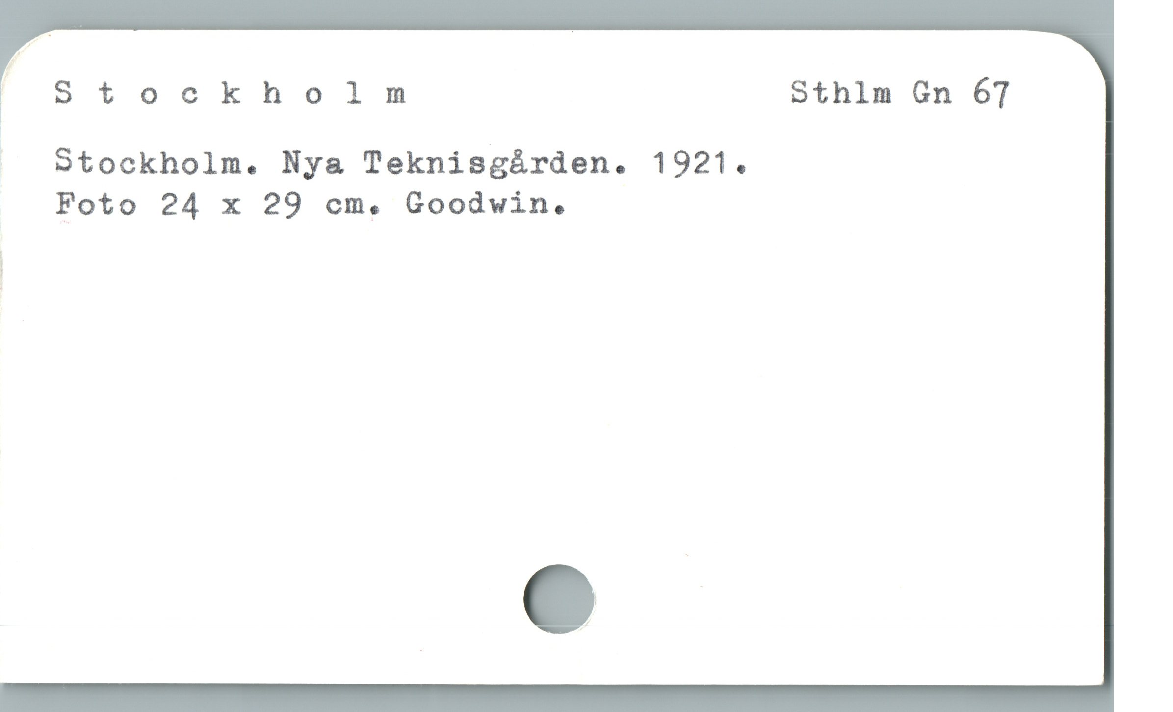  o5 t ockho lm Sthlm Gn 67
Stockholm. Nya Teknisgården. 1921.

o Foto 24 x 29 cm. Goodwin.

|
