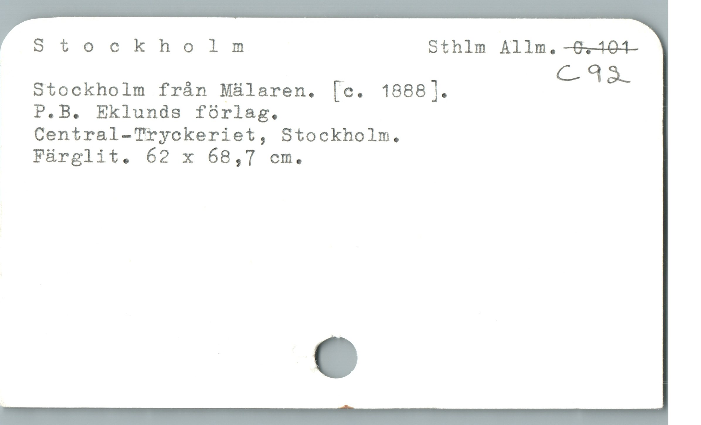  " Stockholnm Sthlm Allm. —0
; _ C.33.
.. Stockholm frán M&ülaren. [c. 1888].

P.B. Eklunds fórlag.

Central-Tryckeriet, Stockholm.

Fürglit. 62 x 68,T7 cm.
