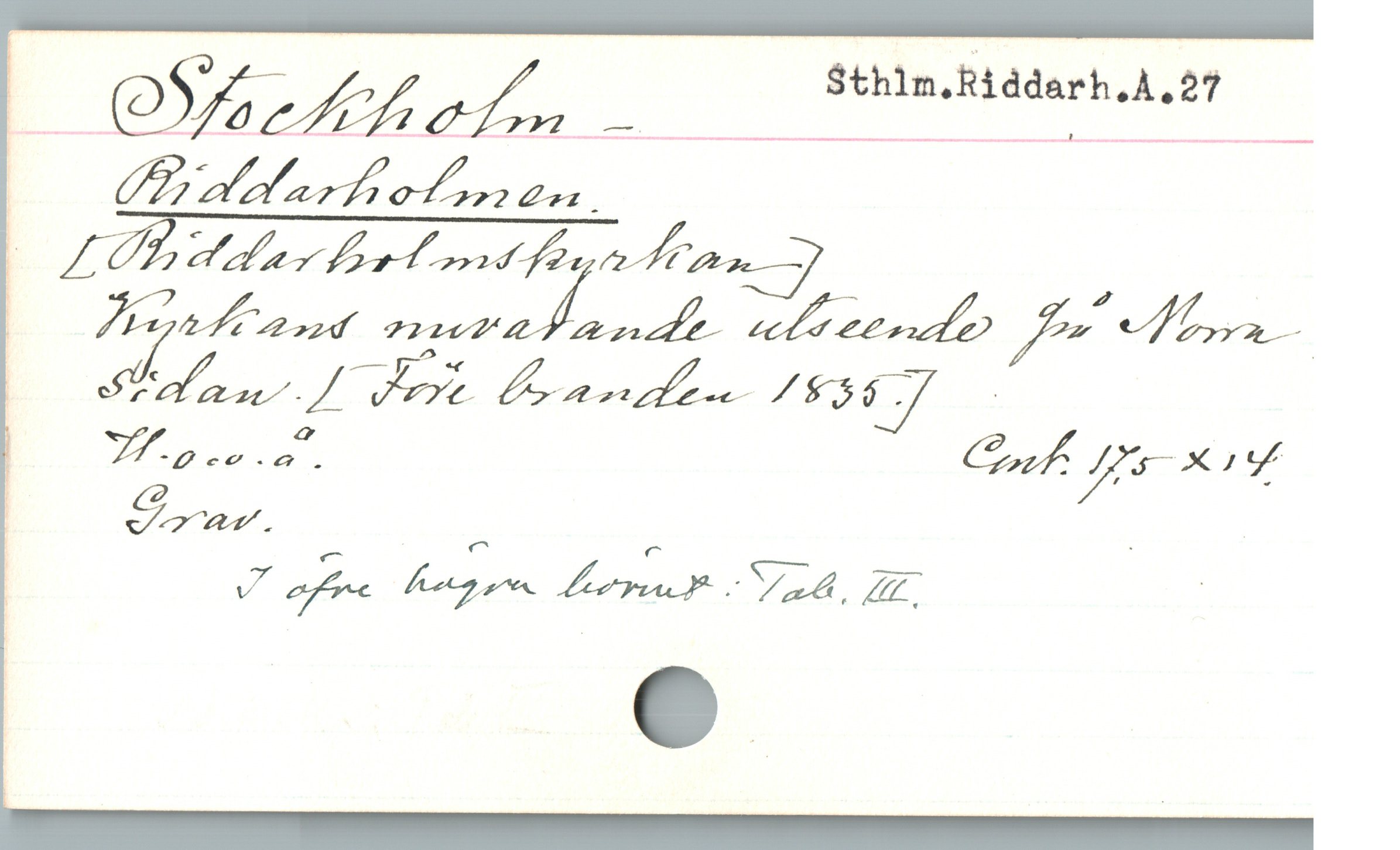  Sthilm.Riddarh.Å.27
' äy/Mo»/mw,/zj
J,Z/M/- L öA Oard I
E Fra Mfrxw_ff
| Cruv. : : |
