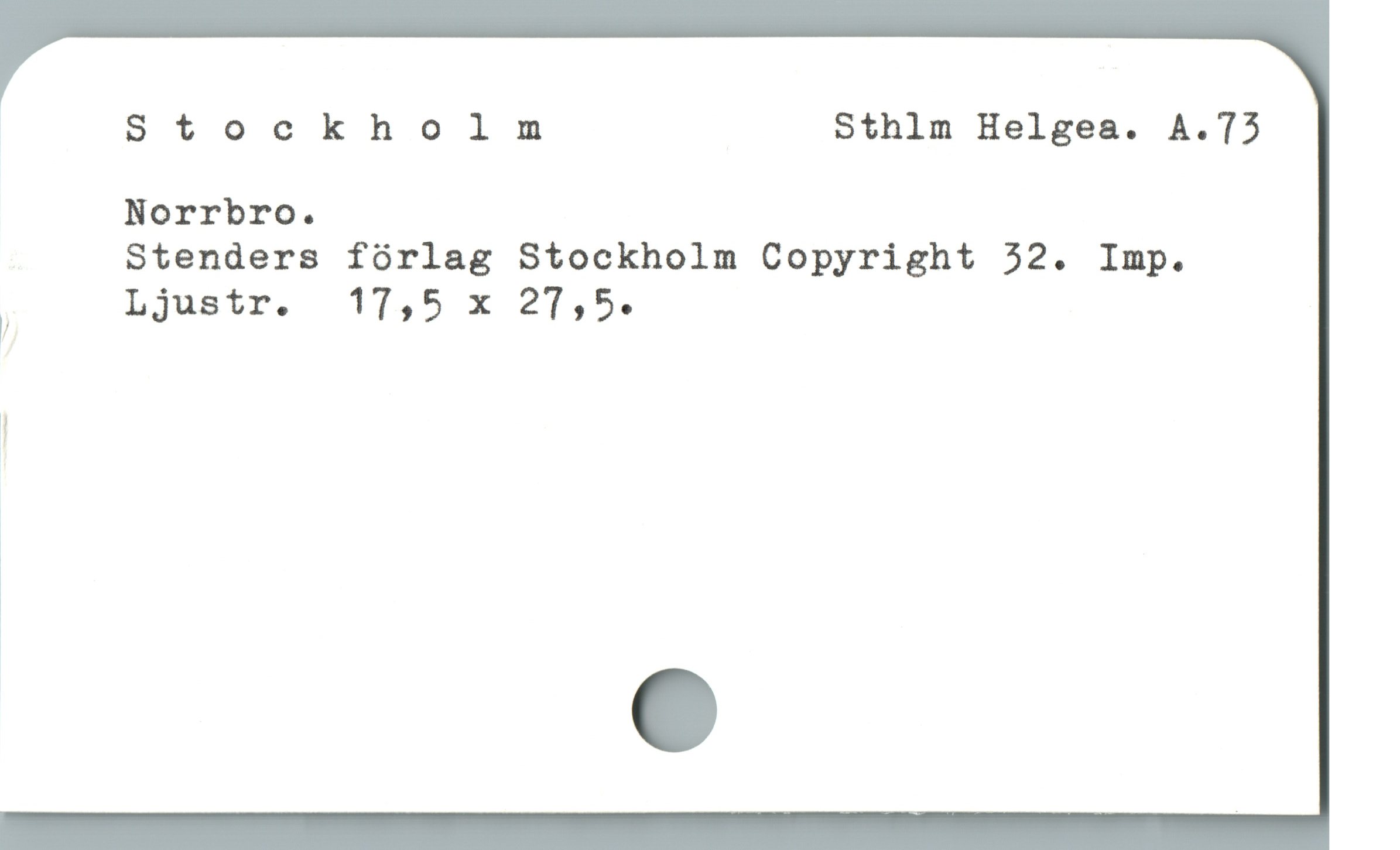  Stockholm Sthlm Helgea. A.75
Norrbro.
Stenders fórlag Stockholm Copyright 52. Imp.

) Ljustr. 17,5 x 21,5.

|

i
