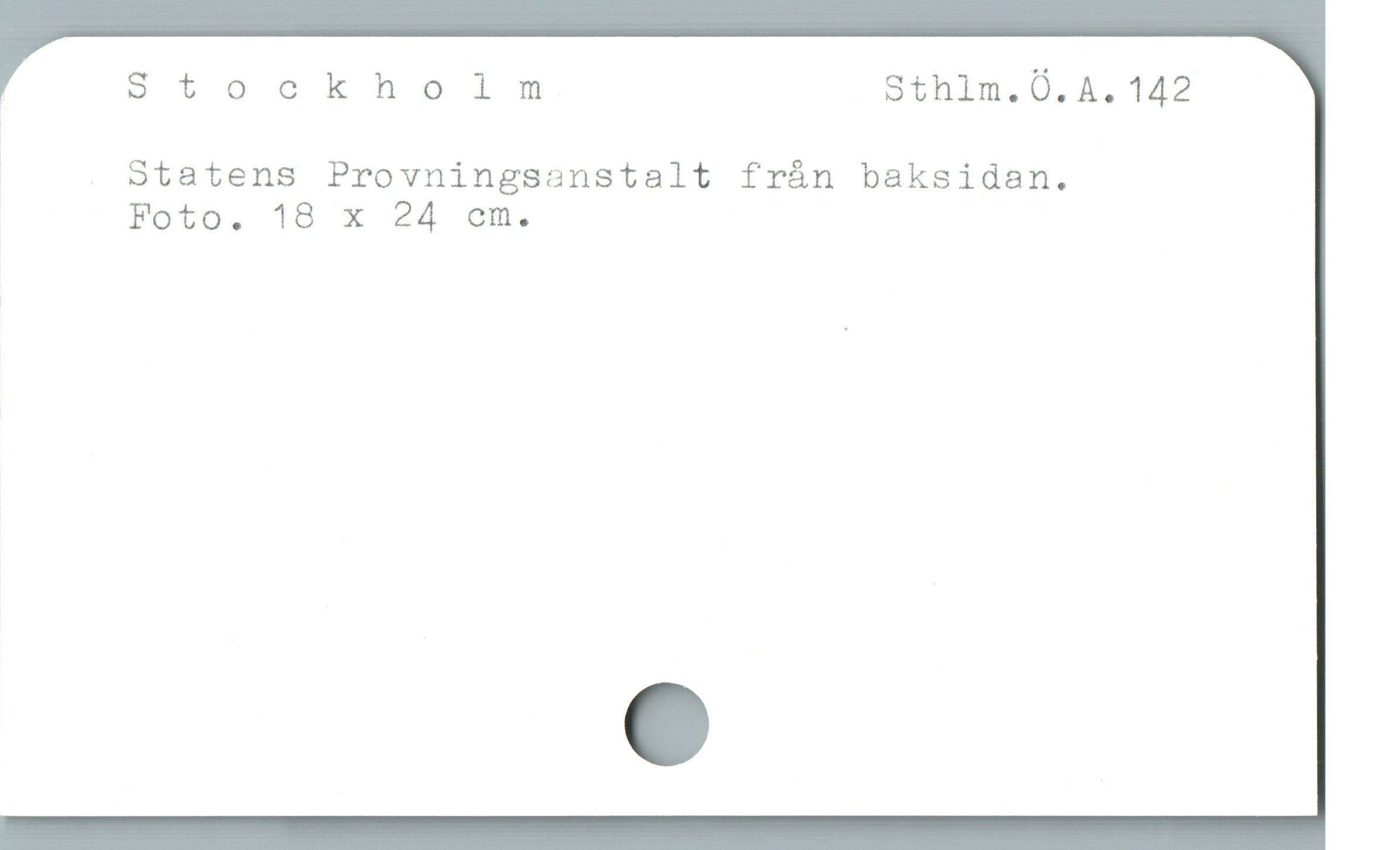  , Stockholm Sthlm.Ó.4A. 142
Statens Provningsanstalt fràán baksidan.
Foto. 18 x 24 cem.
