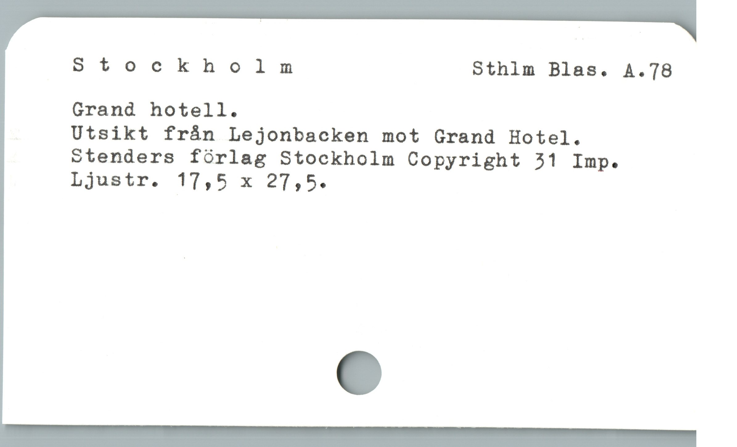  Stockholm Sthlm Blas. A.78
Grand hotell.

Utsikt frán Lejonbacken mot Grand Hotel.
Stenders fórlag Stockholm Copyright 51 Imp.
Ljustr. 17,5 x 27,5.
