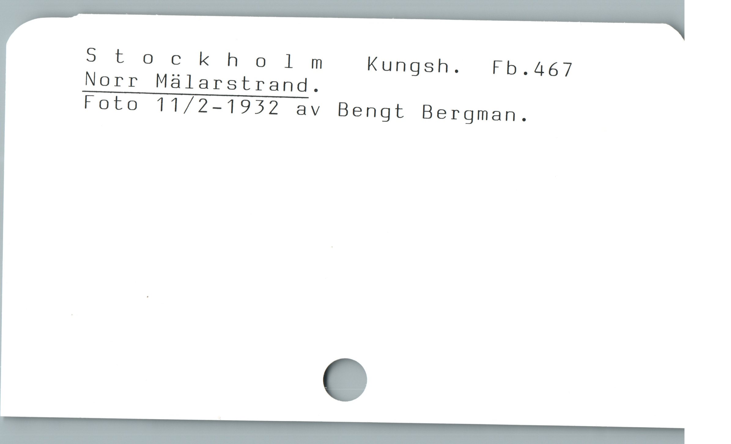  Stockholm Kungsh. Fb.467
Norr Mälarstrand.
Foto 11/2-1932 av Bengt Bergman.
