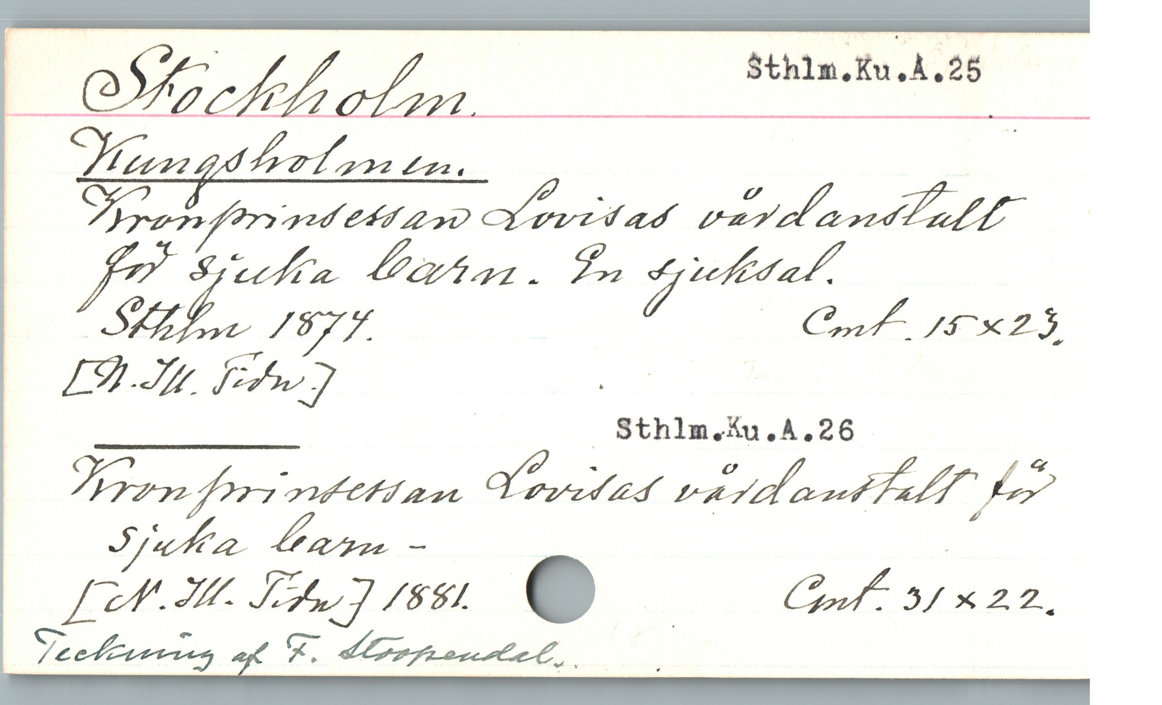  M
R r l ea Avvitad Vard ao P
fKZEZp 1875 EE e
- Sthlm.ku.A.26
SAM APE C 22l du Mu
