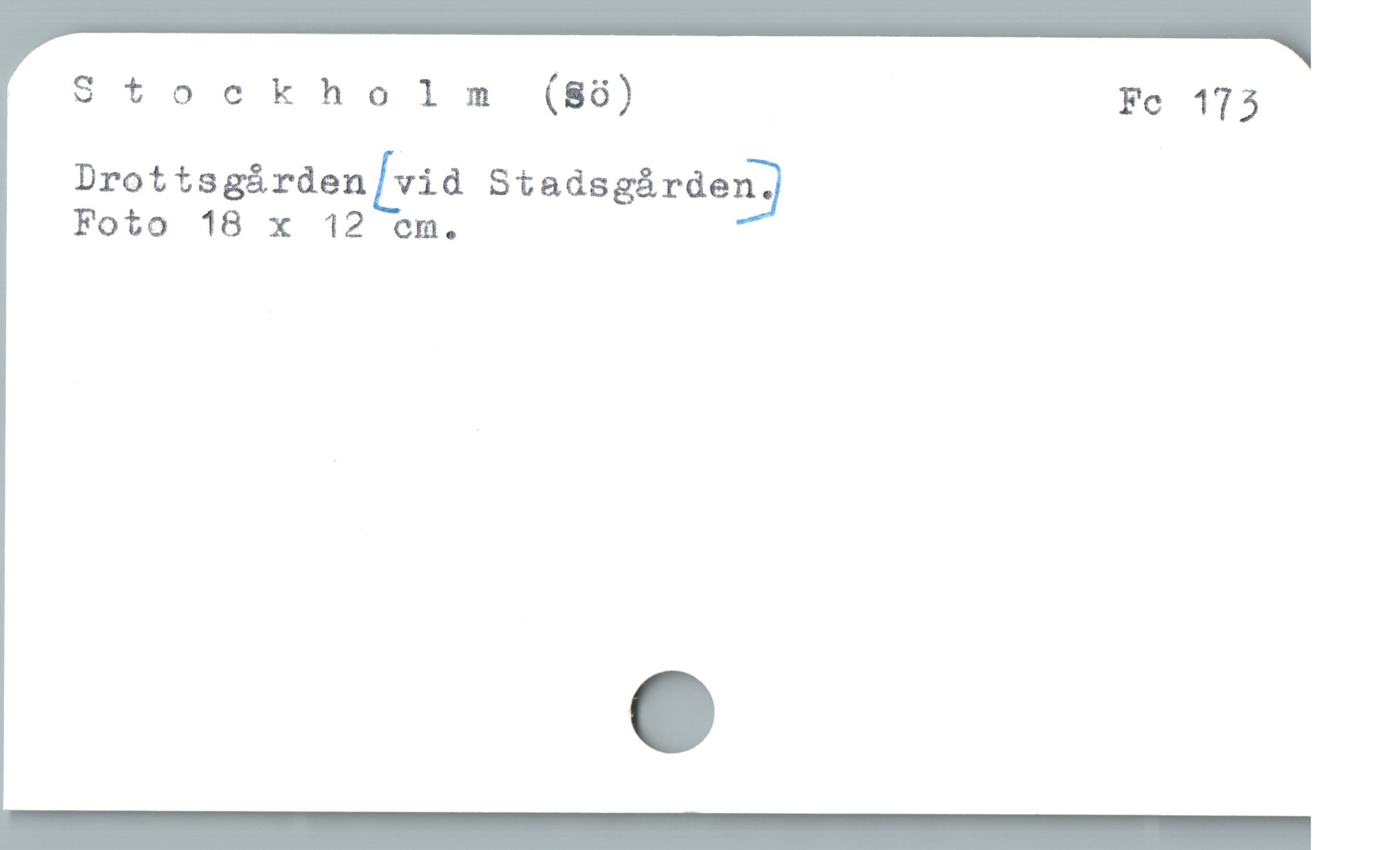  Stockholm (8ö) Fe 173
Drottsgården[yid Stadsgårdeéy
Foto 18 x 12 om.
