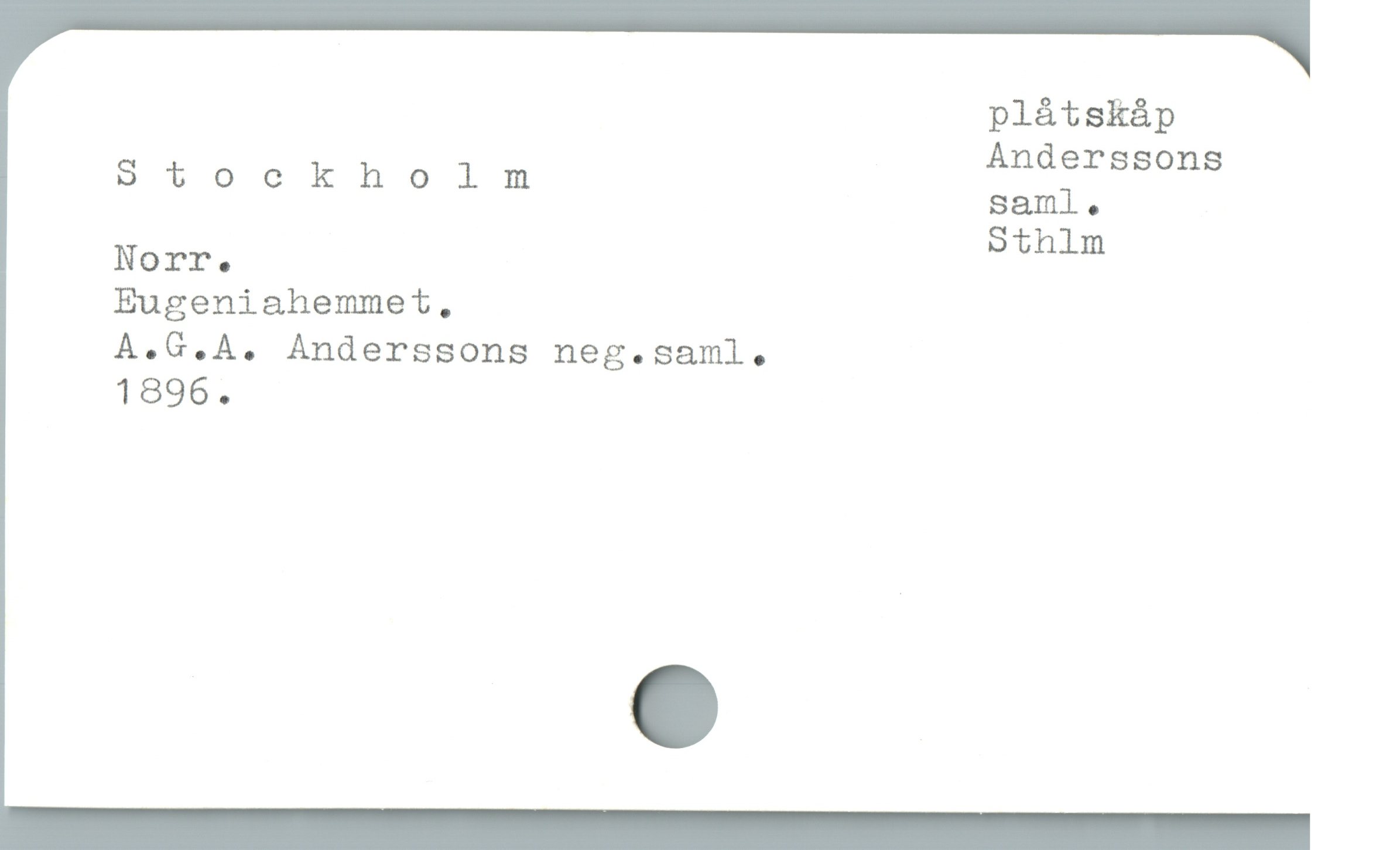 plåtskåp
Stockholnmnm Anderssons
saml,
N Sthlm
OTTrT:.
Eugeniahemmet,
A.G.A. Anderssons neg.saml,.
1896.