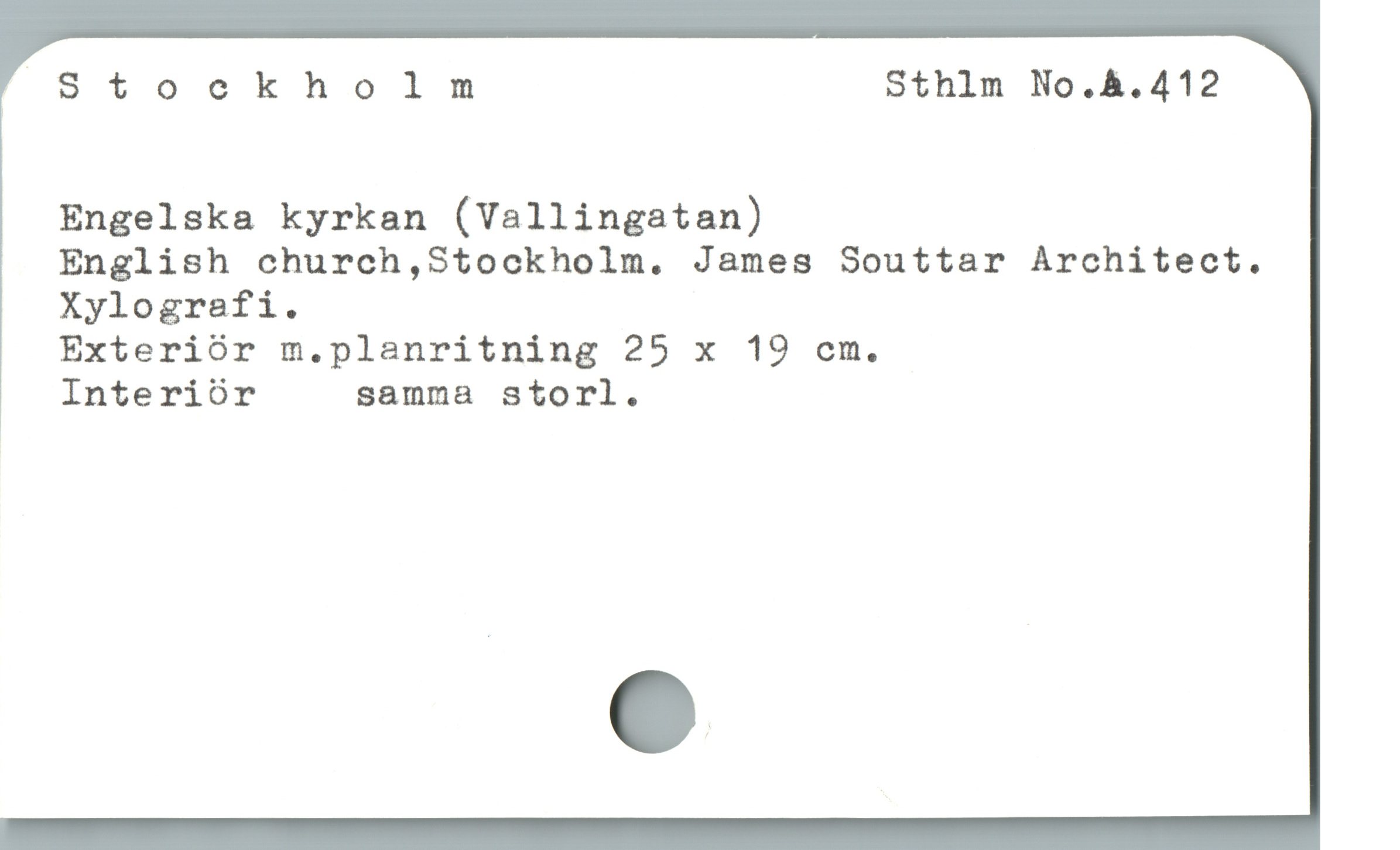 oSStockholm Sthlm No.À.412
Engelska kyrkan (Vallingatan)
English church,Stockholm. James Souttar Architect.
Xylografi.
Exteriór m.planritning 25 x 19 cm.
Interióor samma storl.