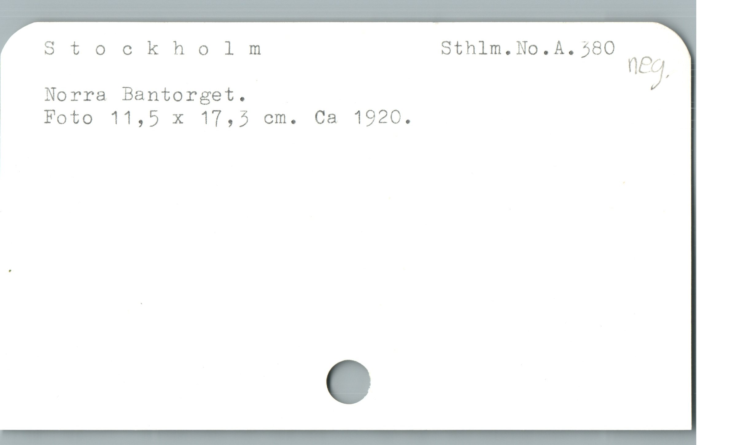  Stoockholm Sthlm.No.A. 380 _
Norra Bantorget.
Foto 11,5 x 17,5 cm. Ca 19204
